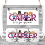 I'm a CARER, what's your superpower? Printed mug